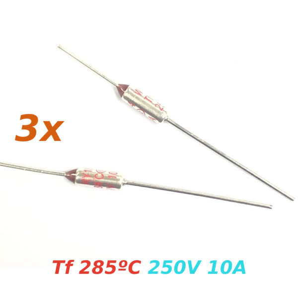 3x THERMAL FUSE FUSIBLE TERMICO TF 285C 250V 10A 285ºC